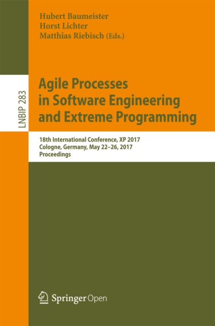 E-book Agile Processes in Software Engineering and Extreme Programming Hubert Baumeister