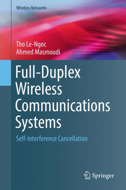 E-book Full-Duplex Wireless Communications Systems Tho Le-Ngoc