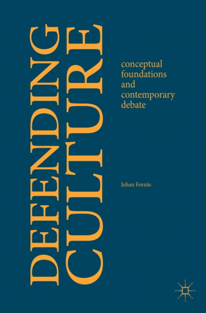 E-knjiga Defending Culture Johan Fornas