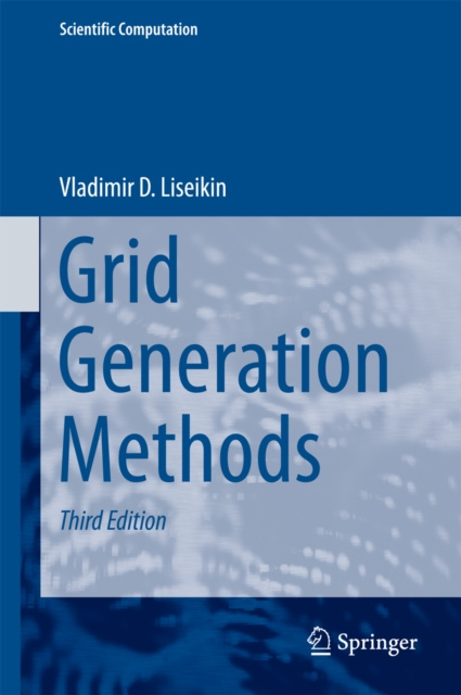 E-knjiga Grid Generation Methods Vladimir D. Liseikin