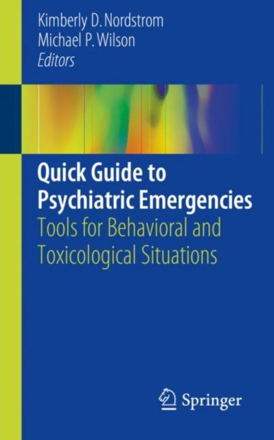 E-knjiga Quick Guide to Psychiatric Emergencies Kimberly D. Nordstrom