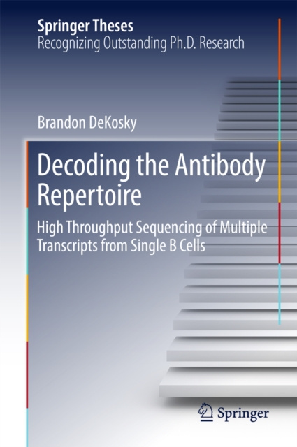 E-knjiga Decoding the Antibody Repertoire Brandon DeKosky