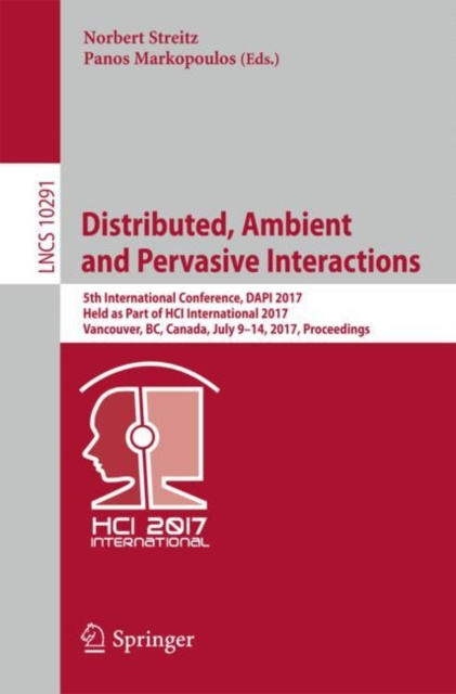 E-book Distributed, Ambient and Pervasive Interactions Norbert Streitz