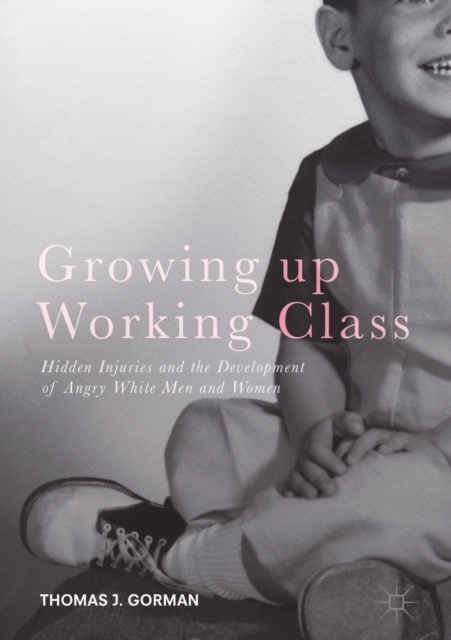 E-book Growing up Working Class Thomas J. Gorman