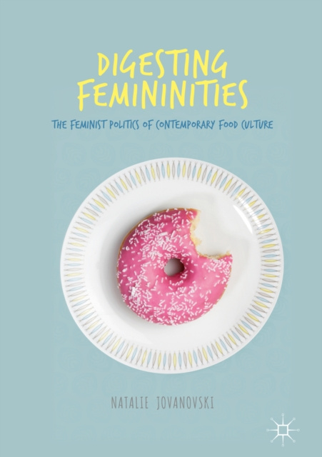 E-knjiga Digesting Femininities Natalie Jovanovski