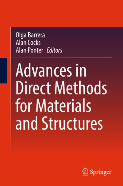 E-book Advances in Direct Methods for Materials and Structures Olga Barrera