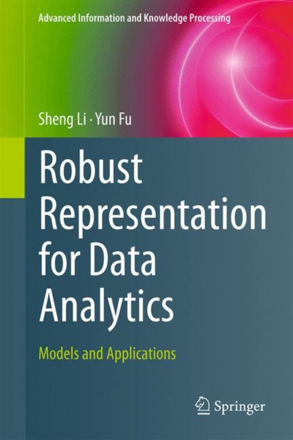 E-knjiga Robust Representation for Data Analytics Sheng Li