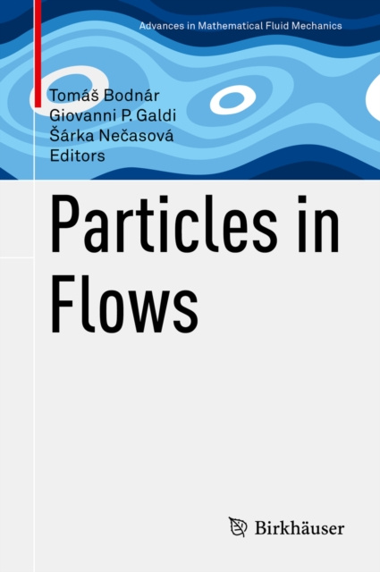 E-knjiga Particles in Flows Tomas Bodnar