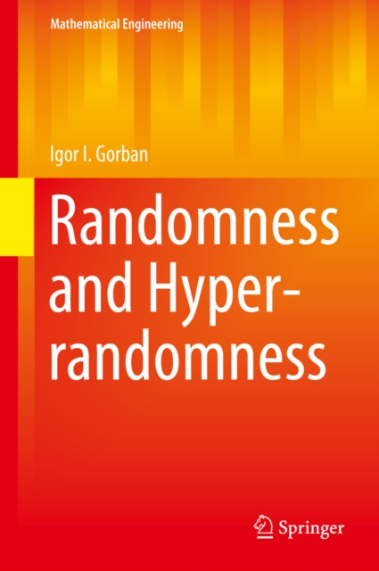 E-knjiga Randomness and Hyper-randomness Igor I. Gorban