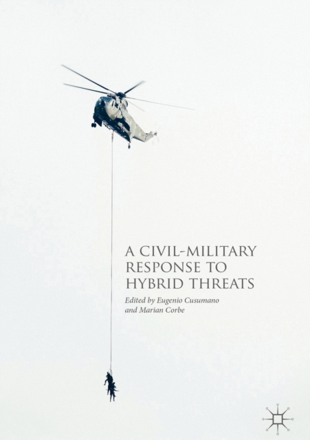 E-book Civil-Military Response to Hybrid Threats Eugenio Cusumano