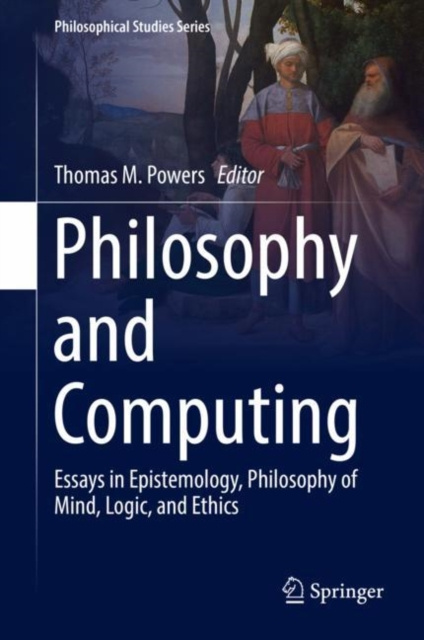 E-book Philosophy and Computing Thomas M. Powers