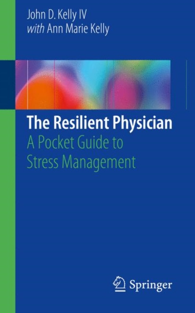 E-knjiga Resilient Physician John D. Kelly IV