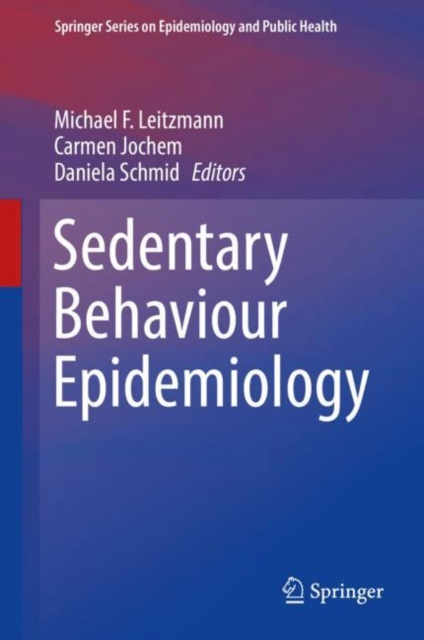 E-knjiga Sedentary Behaviour Epidemiology Michael F. Leitzmann