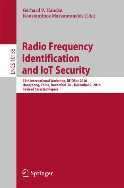 E-kniha Radio Frequency Identification and IoT Security Gerhard P. Hancke