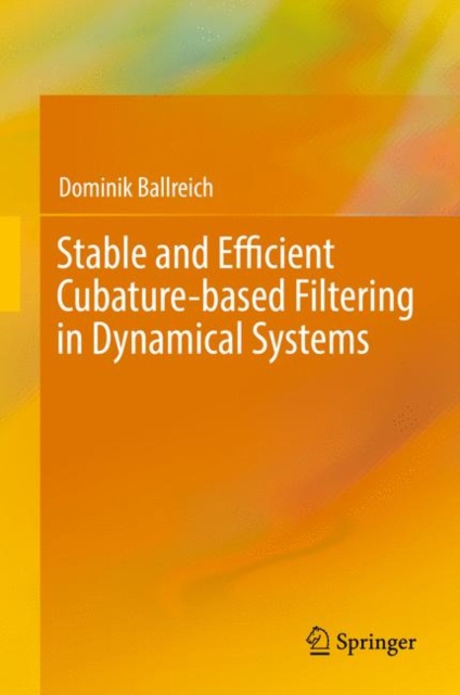 E-knjiga Stable and Efficient Cubature-based Filtering in Dynamical Systems Dominik Ballreich