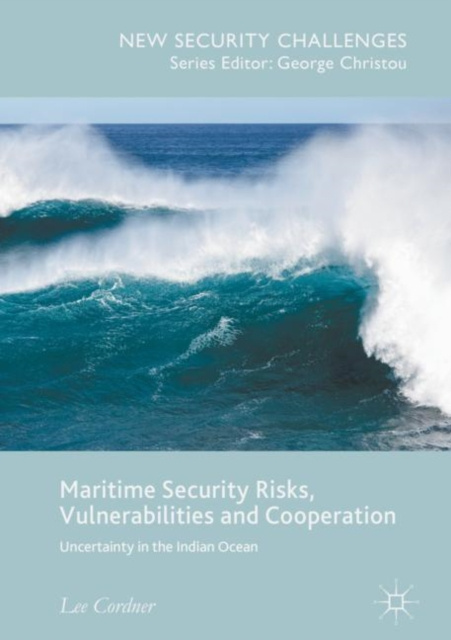 E-knjiga Maritime Security Risks, Vulnerabilities and Cooperation Lee Cordner