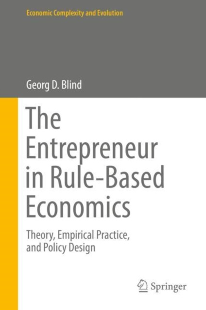 E-knjiga Entrepreneur in Rule-Based Economics Georg D. Blind