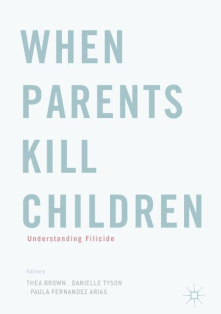 E-kniha When Parents Kill Children Thea Brown