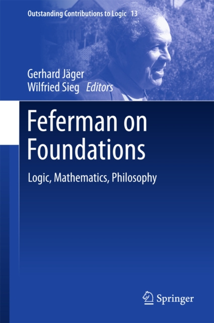 E-book Feferman on Foundations Gerhard Jager
