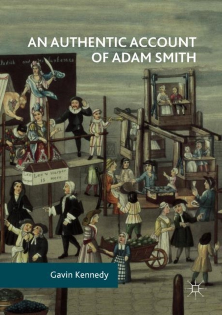E-kniha Authentic Account of Adam Smith Gavin Kennedy