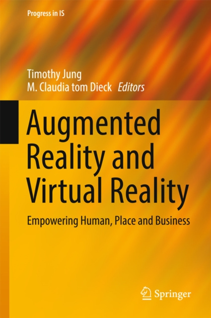 E-kniha Augmented Reality and Virtual Reality Timothy Jung