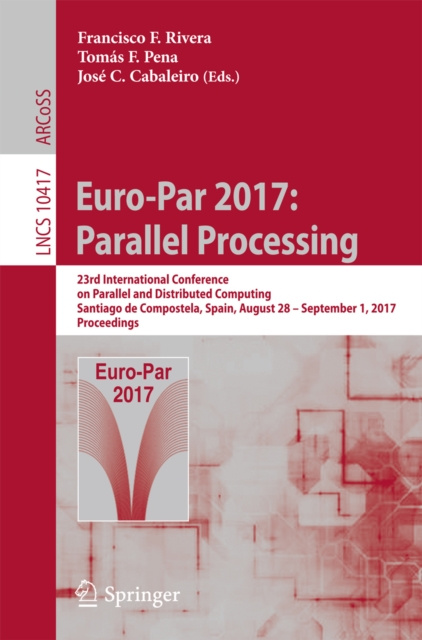 E-Book Euro-Par 2017: Parallel Processing Francisco F. Rivera