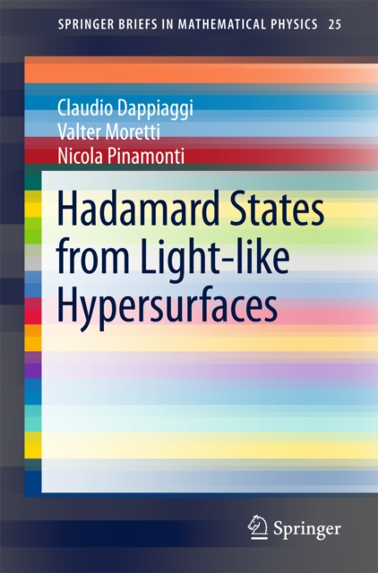 E-kniha Hadamard States from Light-like Hypersurfaces Claudio Dappiaggi