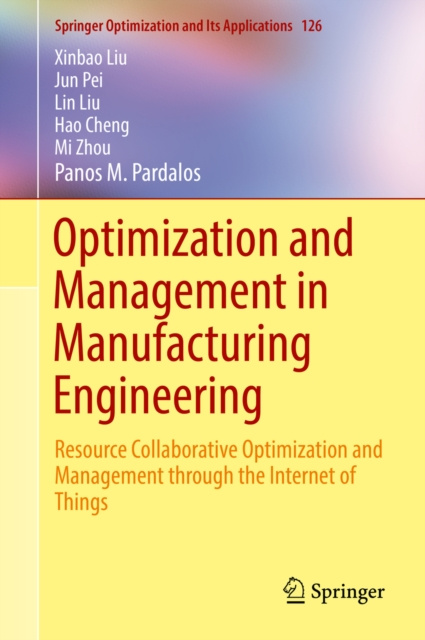 E-book Optimization and Management in Manufacturing Engineering Xinbao Liu