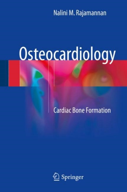 E-knjiga Osteocardiology Nalini M. Rajamannan