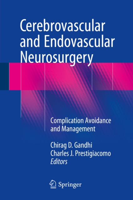 E-knjiga Cerebrovascular and Endovascular Neurosurgery Chirag D. Gandhi