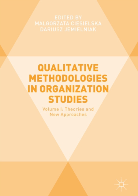 E-kniha Qualitative Methodologies in Organization Studies Malgorzata Ciesielska