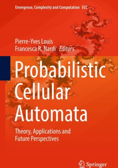 E-book Probabilistic Cellular Automata Pierre-Yves Louis