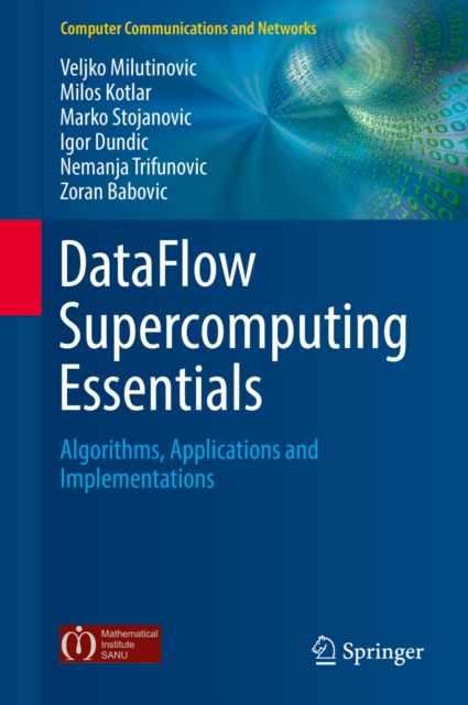 E-knjiga DataFlow Supercomputing Essentials Veljko Milutinovic