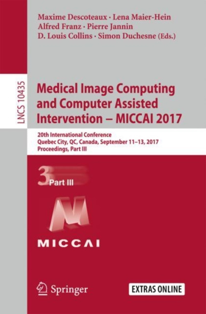 E-kniha Medical Image Computing and Computer Assisted Intervention  MICCAI 2017 Maxime Descoteaux