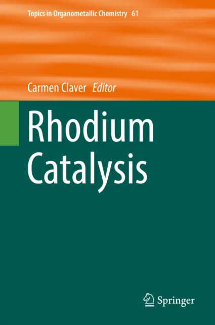 E-knjiga Rhodium Catalysis Carmen Claver