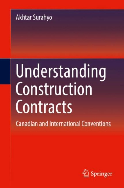 E-book Understanding Construction Contracts Akhtar Surahyo