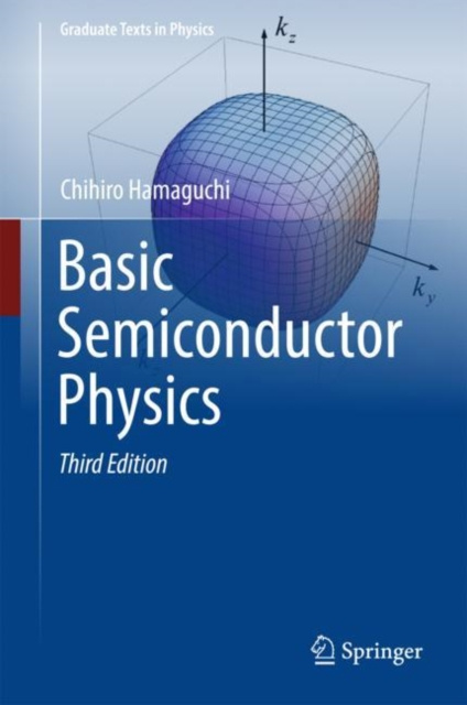 E-knjiga Basic Semiconductor Physics Chihiro Hamaguchi
