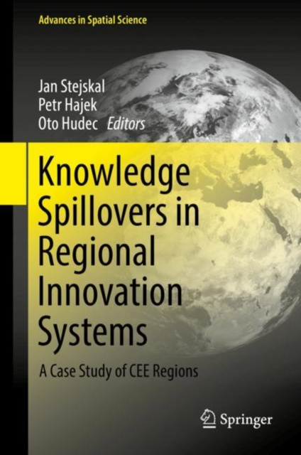 E-kniha Knowledge Spillovers in Regional Innovation Systems Jan Stejskal