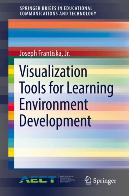 E-knjiga Visualization Tools for Learning Environment Development Jr. Joseph Frantiska