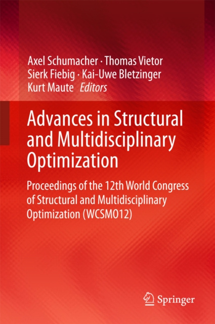 E-knjiga Advances in Structural and Multidisciplinary Optimization Axel Schumacher