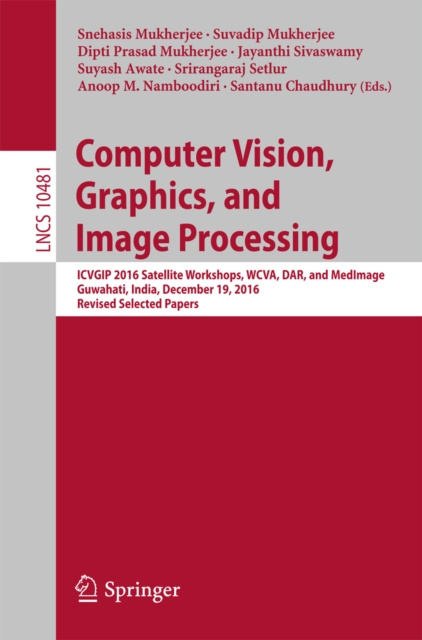 E-book Computer Vision, Graphics, and Image Processing Snehasis Mukherjee