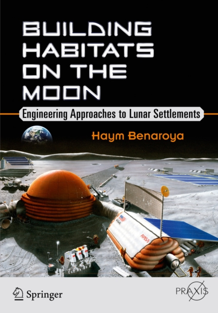 E-knjiga Building Habitats on the Moon Haym Benaroya