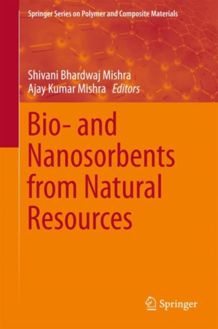 E-knjiga Bio- and Nanosorbents from Natural Resources Shivani Bhardwaj Mishra