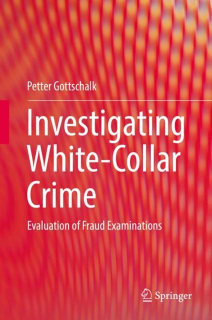 E-knjiga Investigating White-Collar Crime Petter Gottschalk