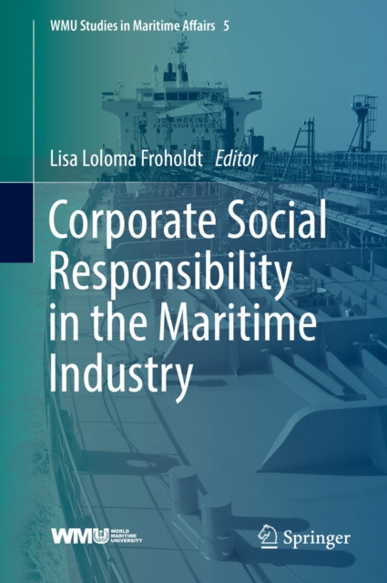 E-book Corporate Social Responsibility in the Maritime Industry Lisa Loloma Froholdt