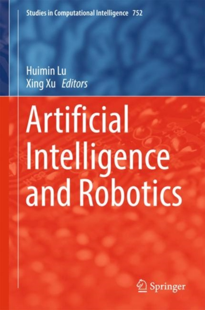 E-book Artificial Intelligence and Robotics Huimin Lu