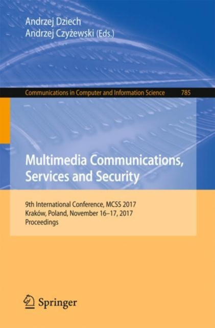 E-knjiga Multimedia Communications, Services and Security Andrzej Dziech