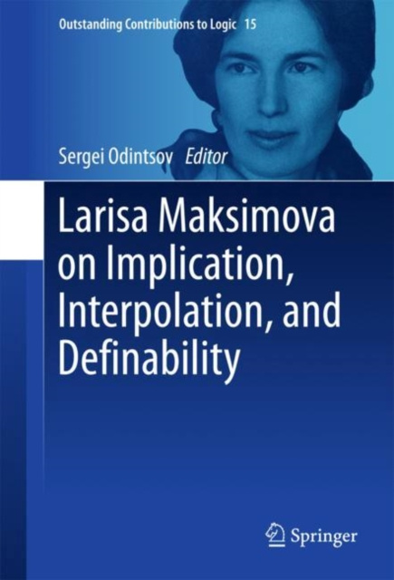 E-book Larisa Maksimova on Implication, Interpolation, and Definability Sergei Odintsov
