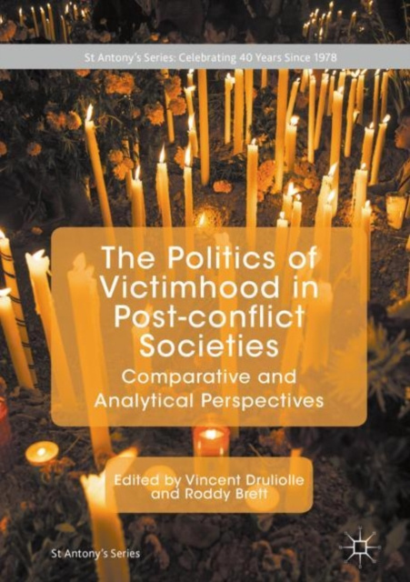 E-Book Politics of Victimhood in Post-conflict Societies Vincent Druliolle