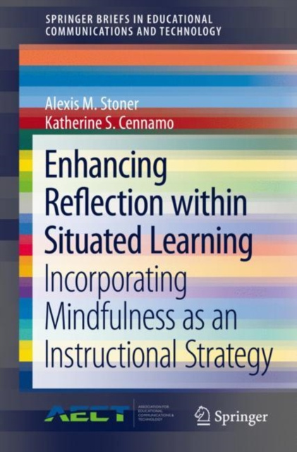 E-knjiga Enhancing Reflection within Situated Learning Alexis M. Stoner
